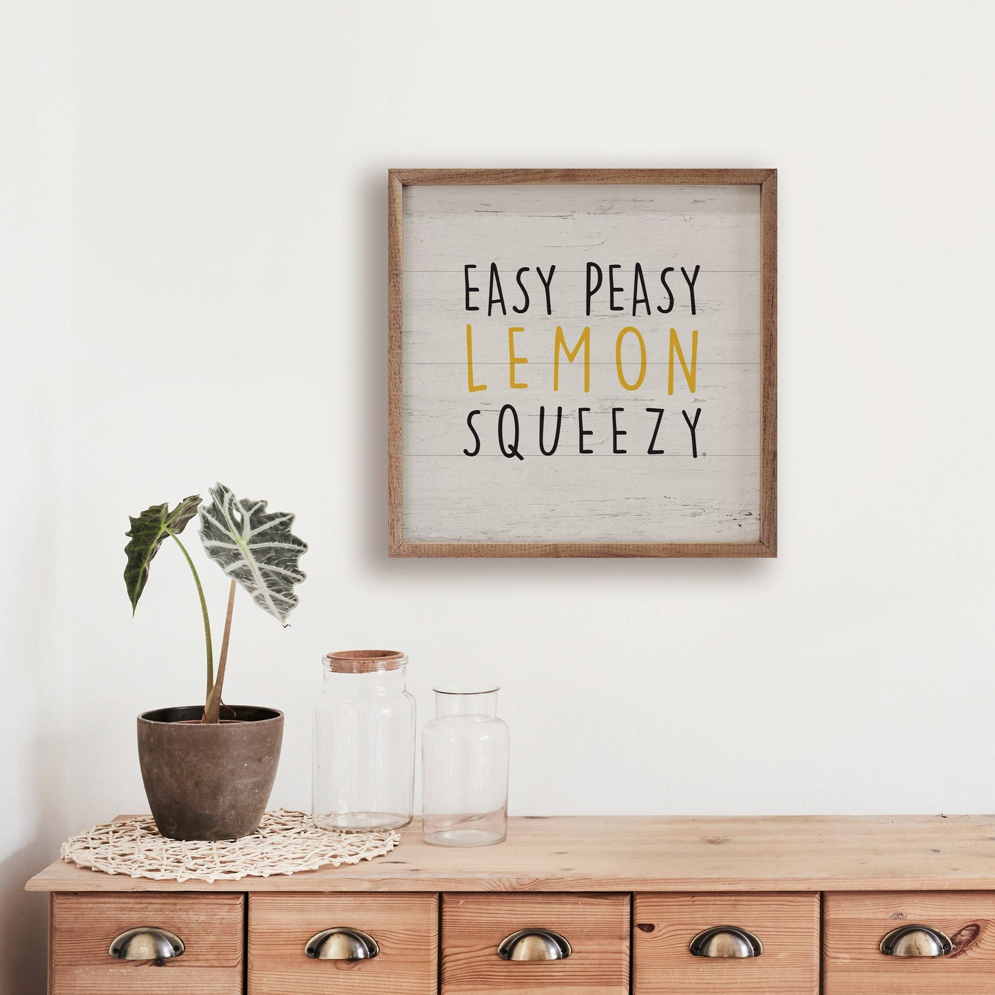 Easy Peasy Lemon Squeezy Whitewash Wood Sign