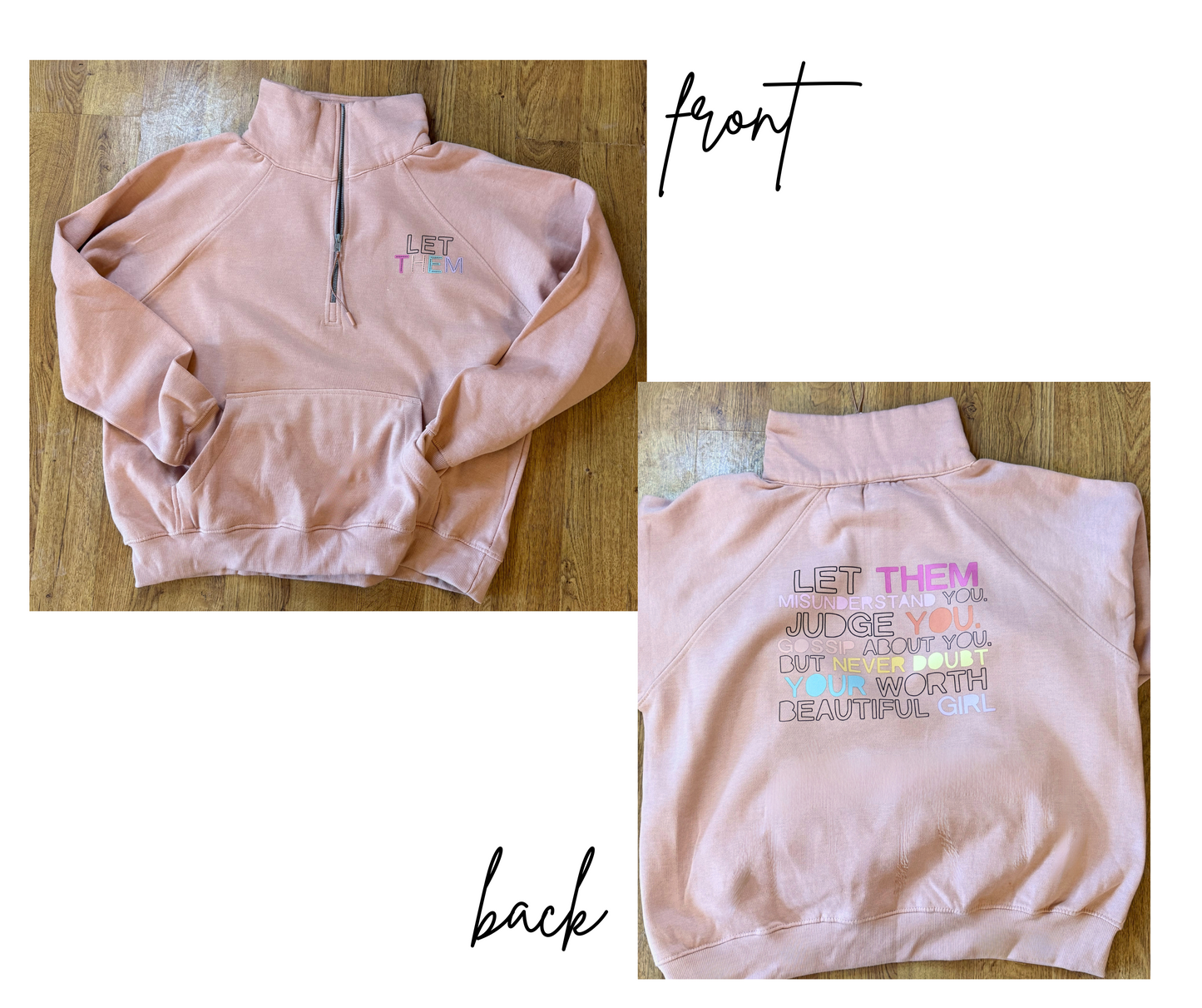 Let Them....Quarter Zip Sweatshirt