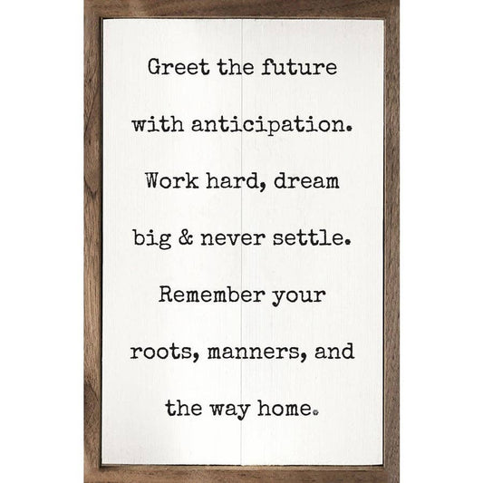 Greet The Future White Wood Sign