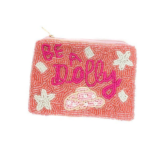 "Be a Dolly" Themed Beaded Coin Purse 