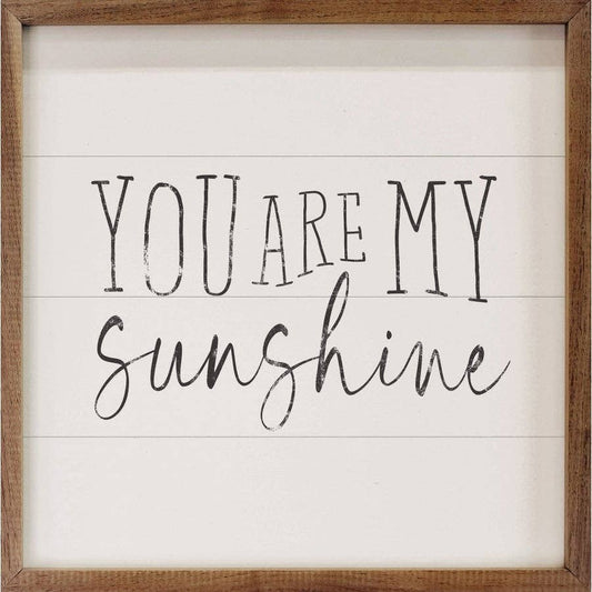 You Are My Sunshine White Wood Sign