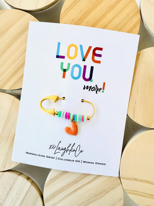 #GoodGriefProject - Love You, More! Pin