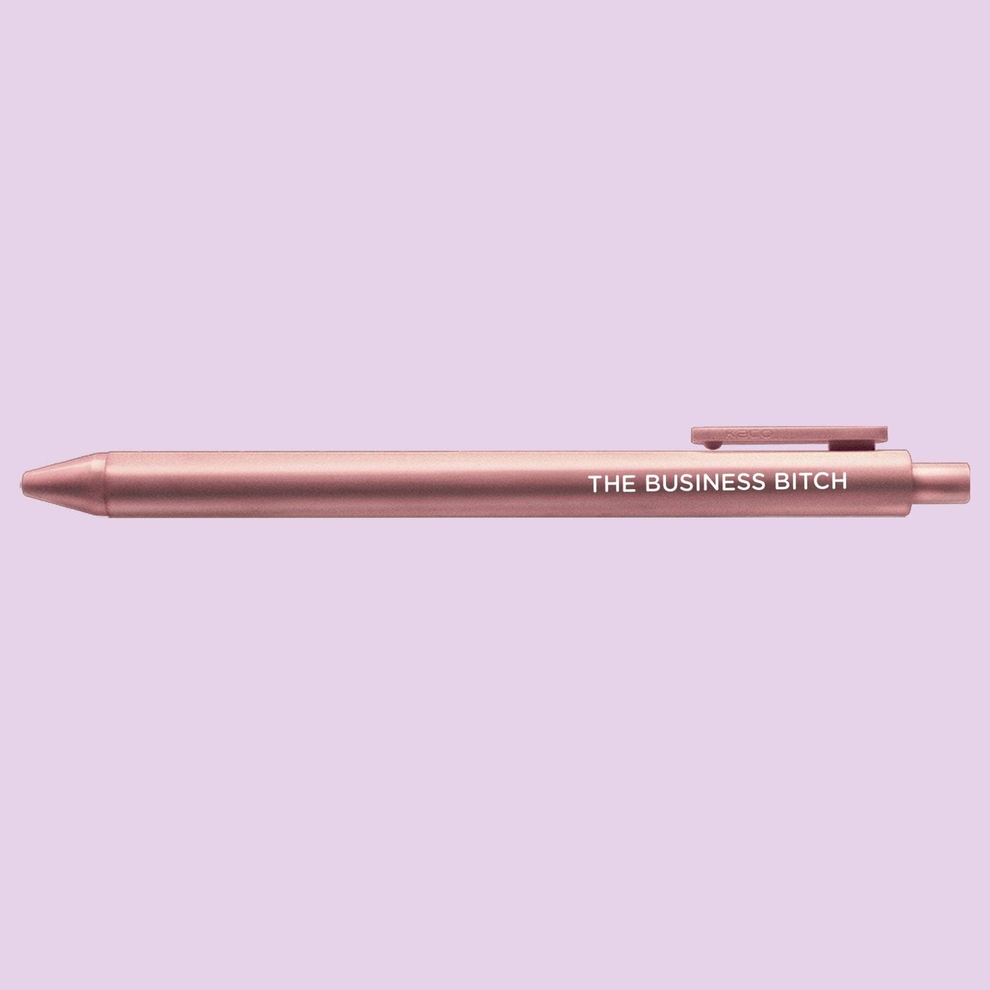 The Business Bitch pen