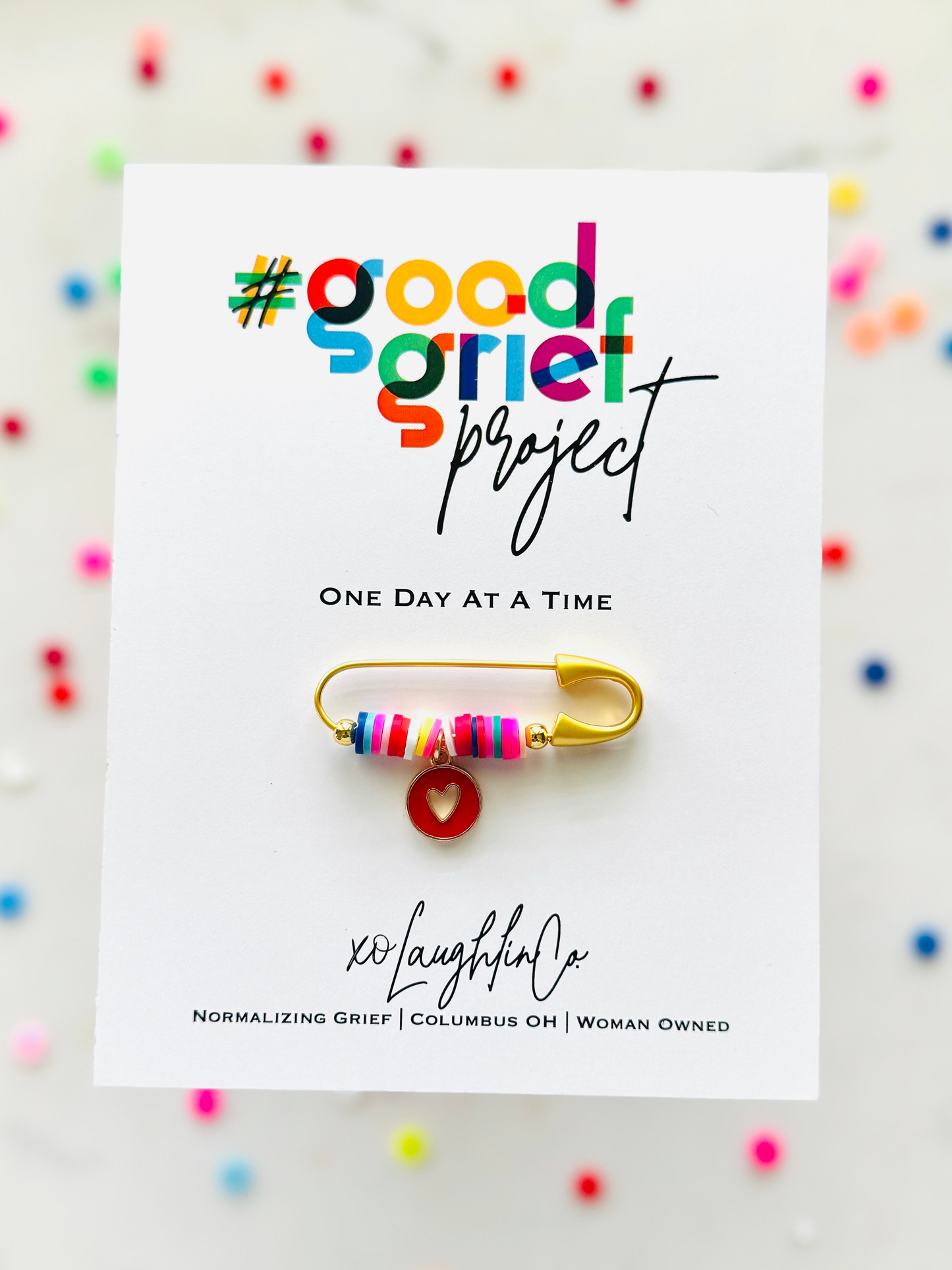 #GoodGriefProject- One Day At A Time Pin
