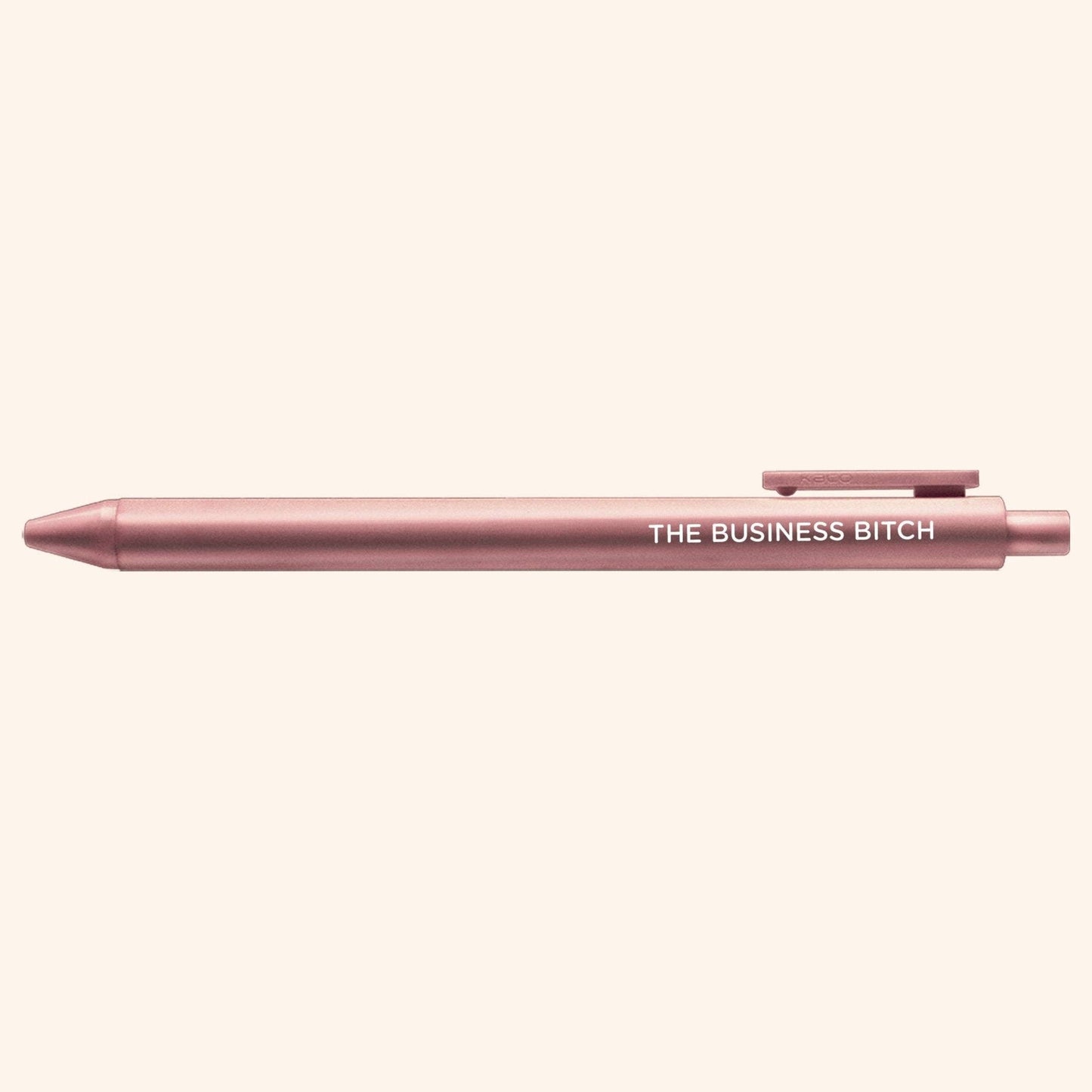 The Business Bitch pen