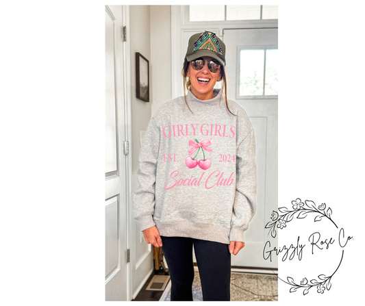 Girly Girls Social Club Mock Neck Sweatshirt