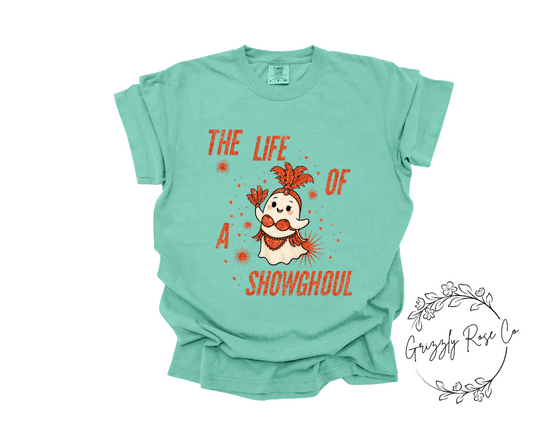 Life of a Showghoul Comfort Colors Graphic Tee