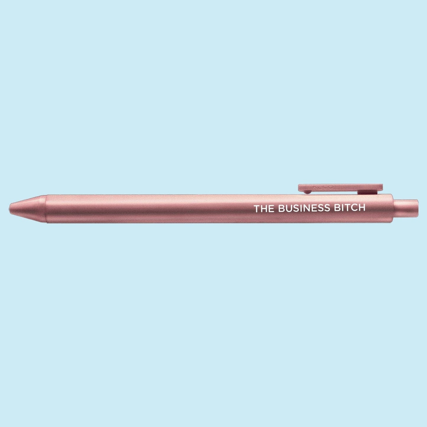The Business Bitch pen